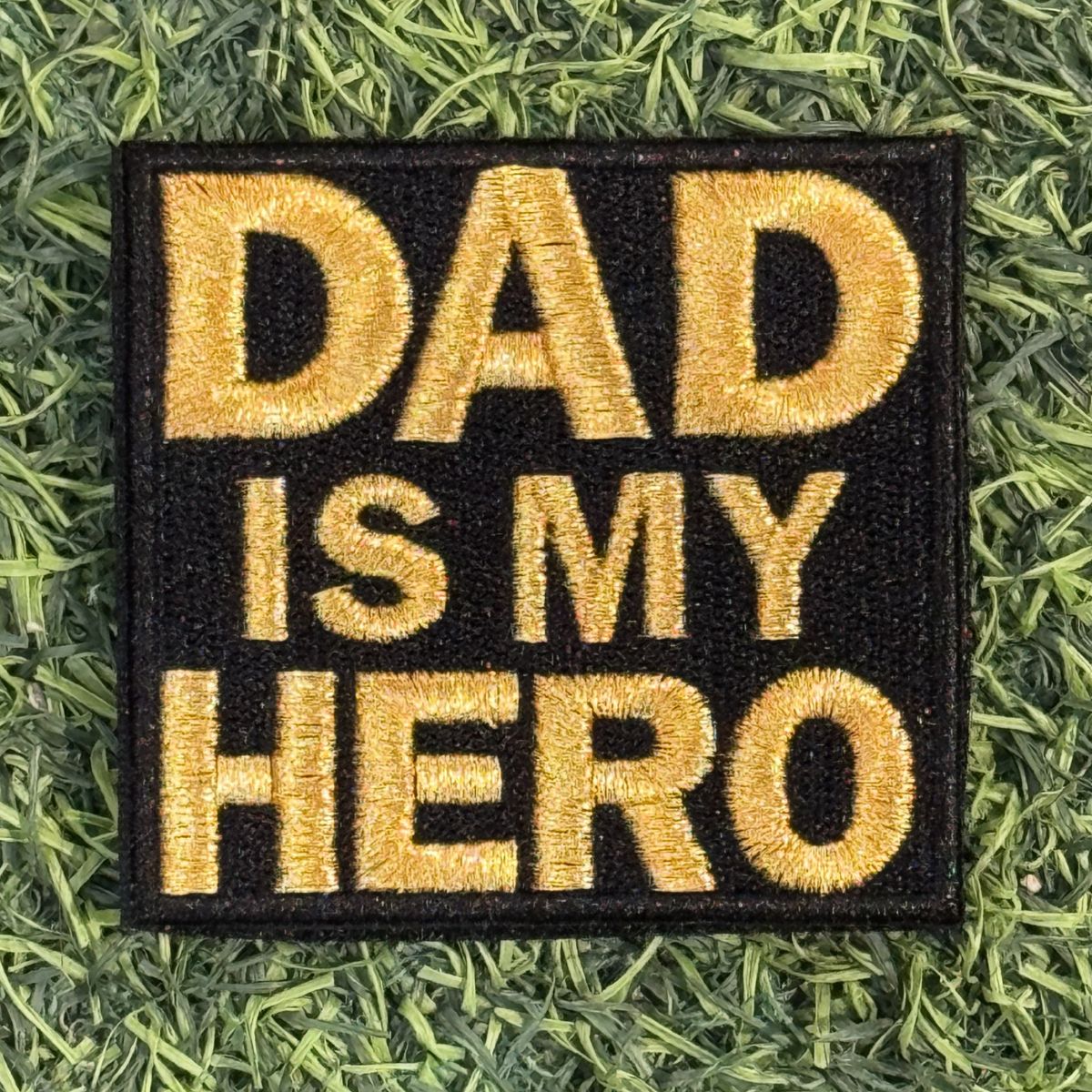 Dad Is My Hero Morale Patch
