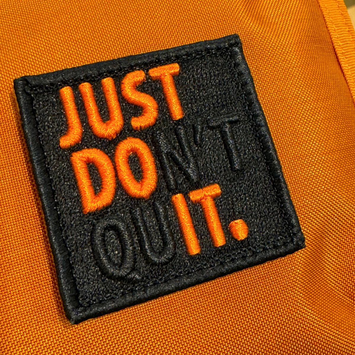 Just Don't Quit (Just Do It) Morale Patch